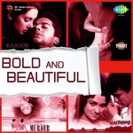 Bold And Beautiful - Bombay S. Jayashri. Song Download